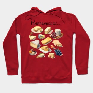 Happiness is...cheese! Hoodie